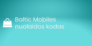 Baltic Mobiles nuolaidos kodas