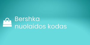 Bershka nuolaidos kodas