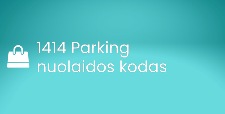 1414 Parking nuolaidos kodas