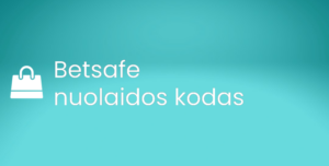 Betsafe nuolaidos kodas