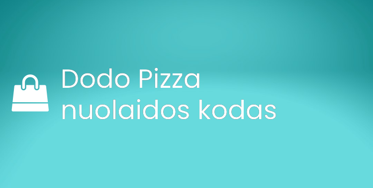 Dodo Pizza nuolaidos kodas