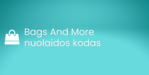 Bags And More nuolaidos kodas