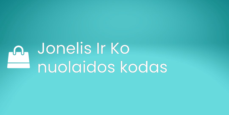 Jonelis Ir Ko nuolaidos kodas