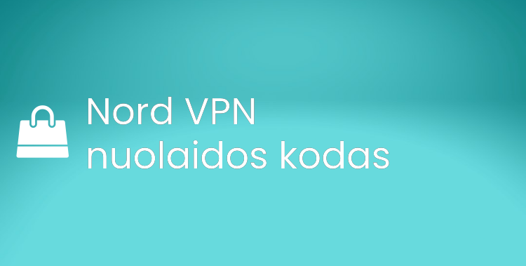 Nord VPN nuolaidos kodas