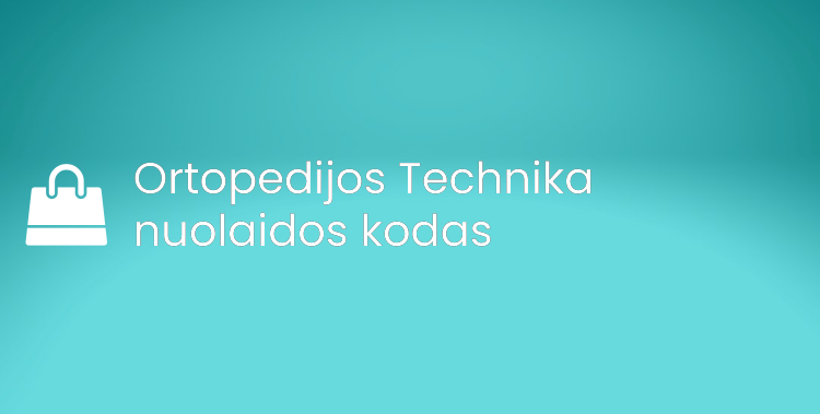 Ortopedijos Technika nuolaidos kodas