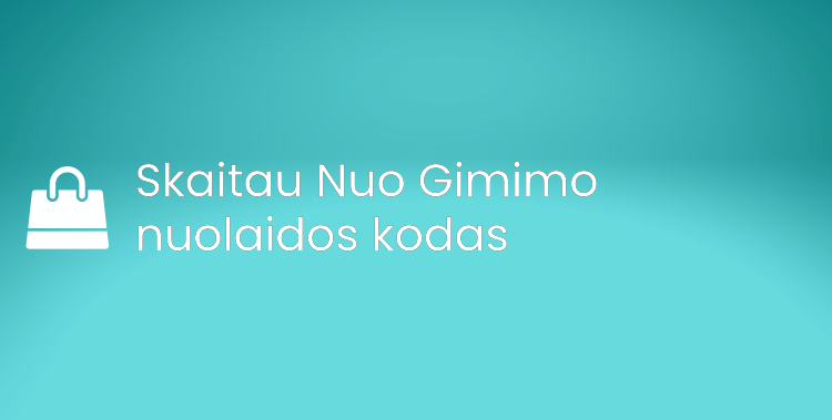 Skaitau Nuo Gimimo nuolaidos kodas