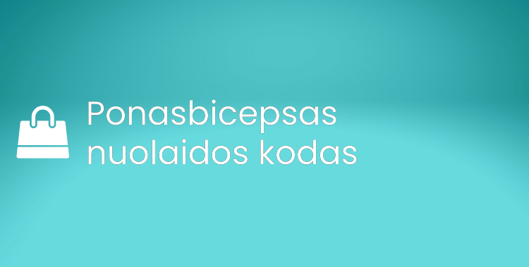 Ponasbicepsas nuolaidos kodas