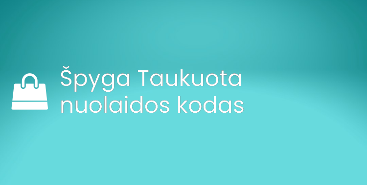 Špyga Taukuota nuolaidos kodas