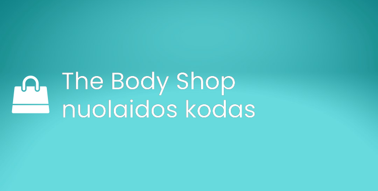 The Body Shop nuolaidos kodas