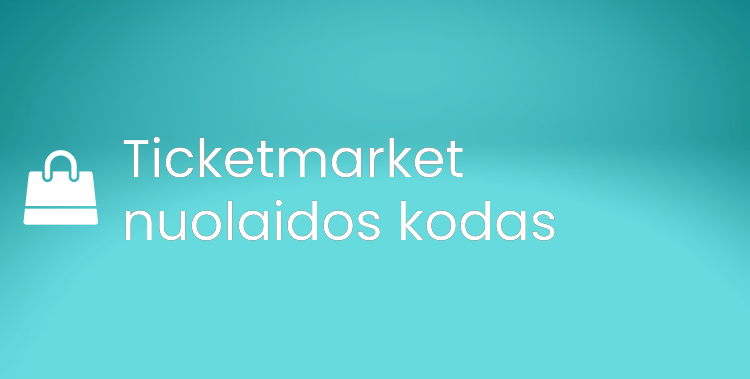 Ticketmarket nuolaidos kodas