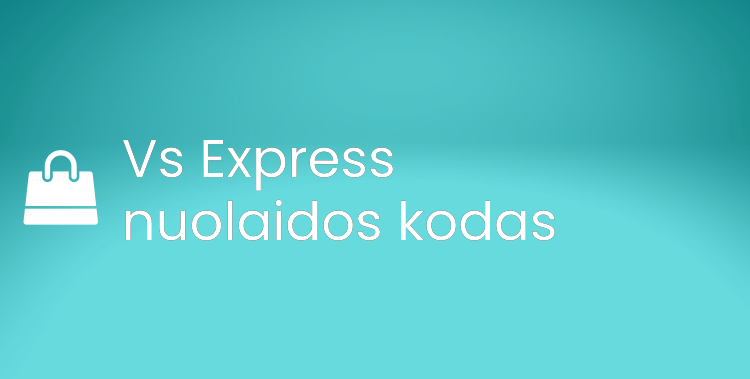 Vs Express nuolaidos kodas