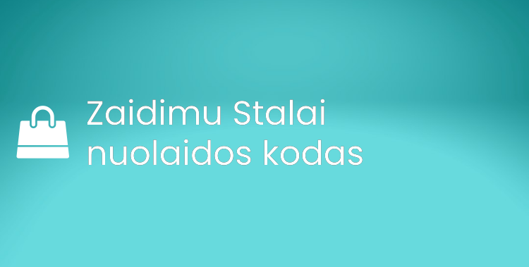 Zaidimu Stalai nuolaidos kodas